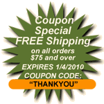 Free shipping on orders $75 or more, excludes Hawaii and Alaska. Coupon code: THANKYOU